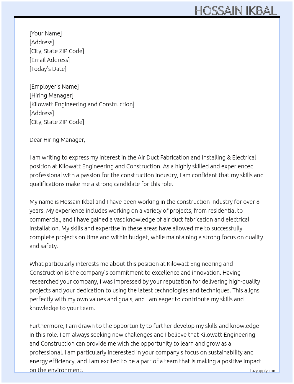 Air duct fabrication and installing & electrical  At Kilowatt engineering and construction  Cover Letter