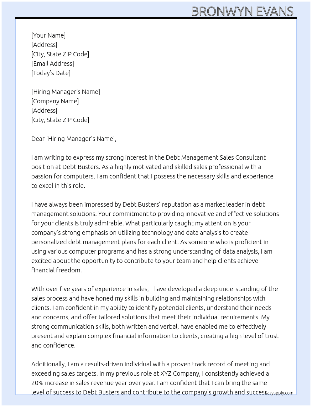Debt Management Sales Consultant At Debt Busters Cover Letter