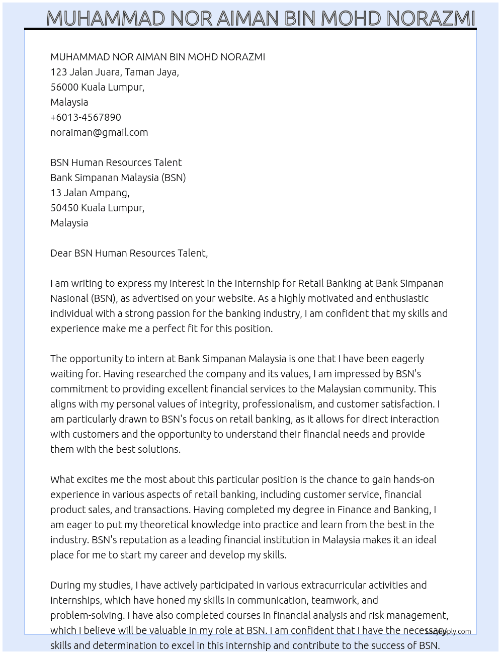 Internship for retail banking at Bank Simpanan Nasional (BSN) At Bank Simpanan Malaysia Cover Letter