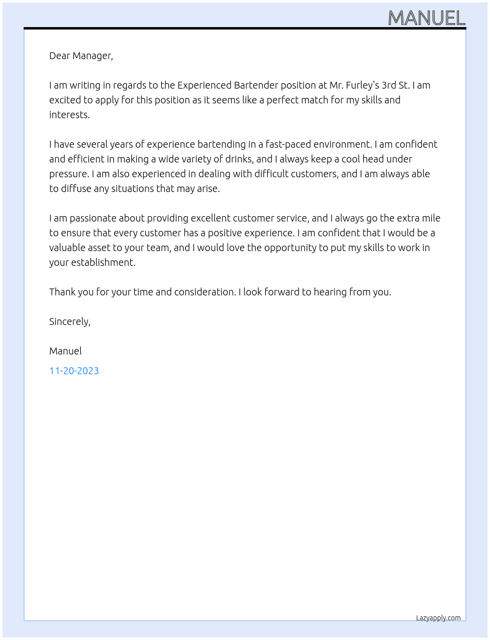 Experienced bartender At Mr Furley's 3rd St. Cover Letter