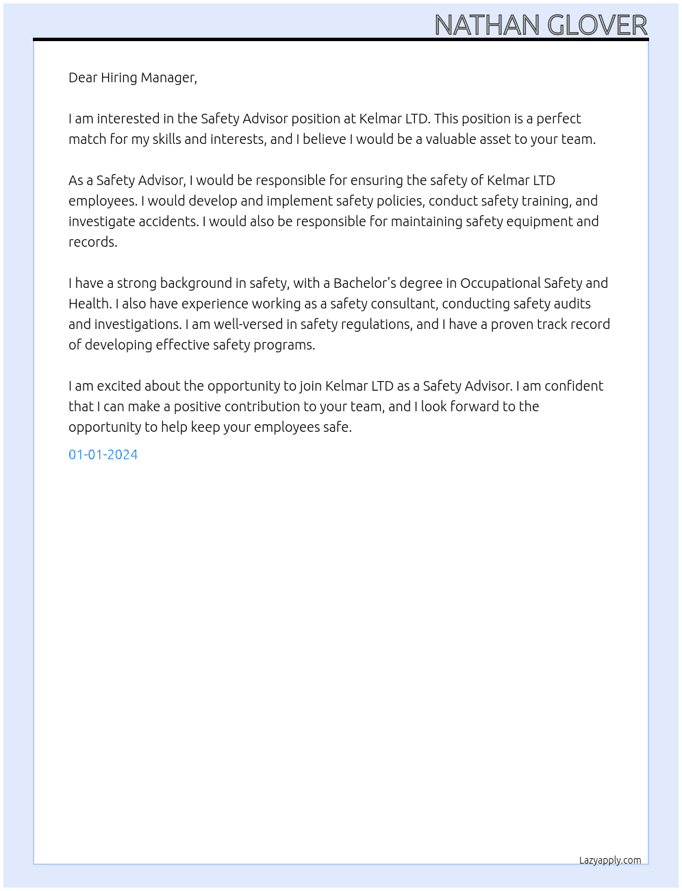 Safety Advisor At Kelmar LTD. Cover Letter