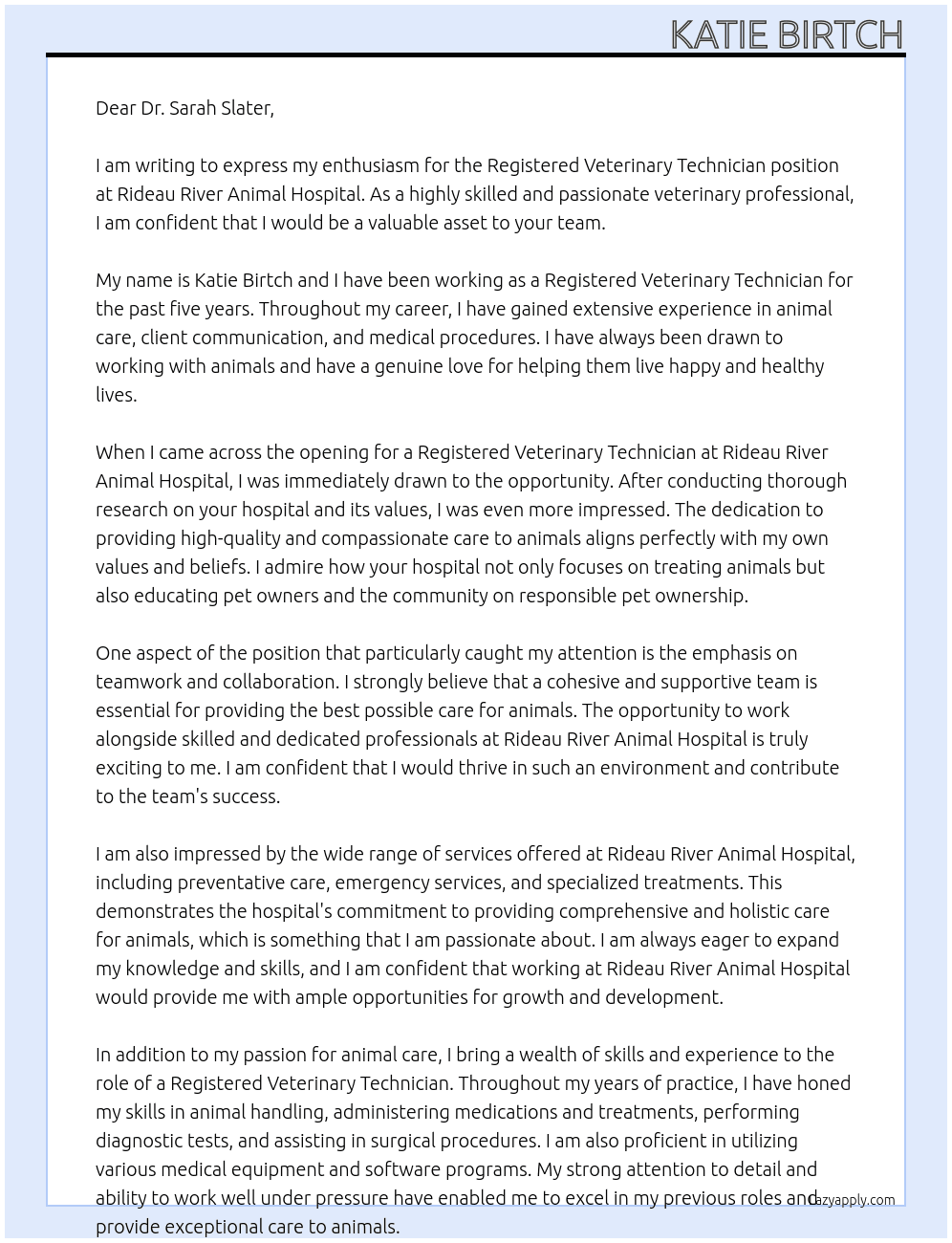 Registered Veterinary Technician  At Rideau River Animal Hospital  Cover Letter