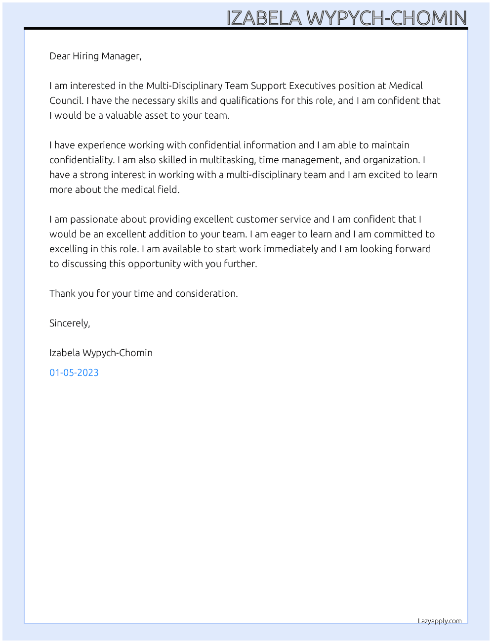 Multi-Disciplinary Team Support Executives At Medical Council Cover Letter