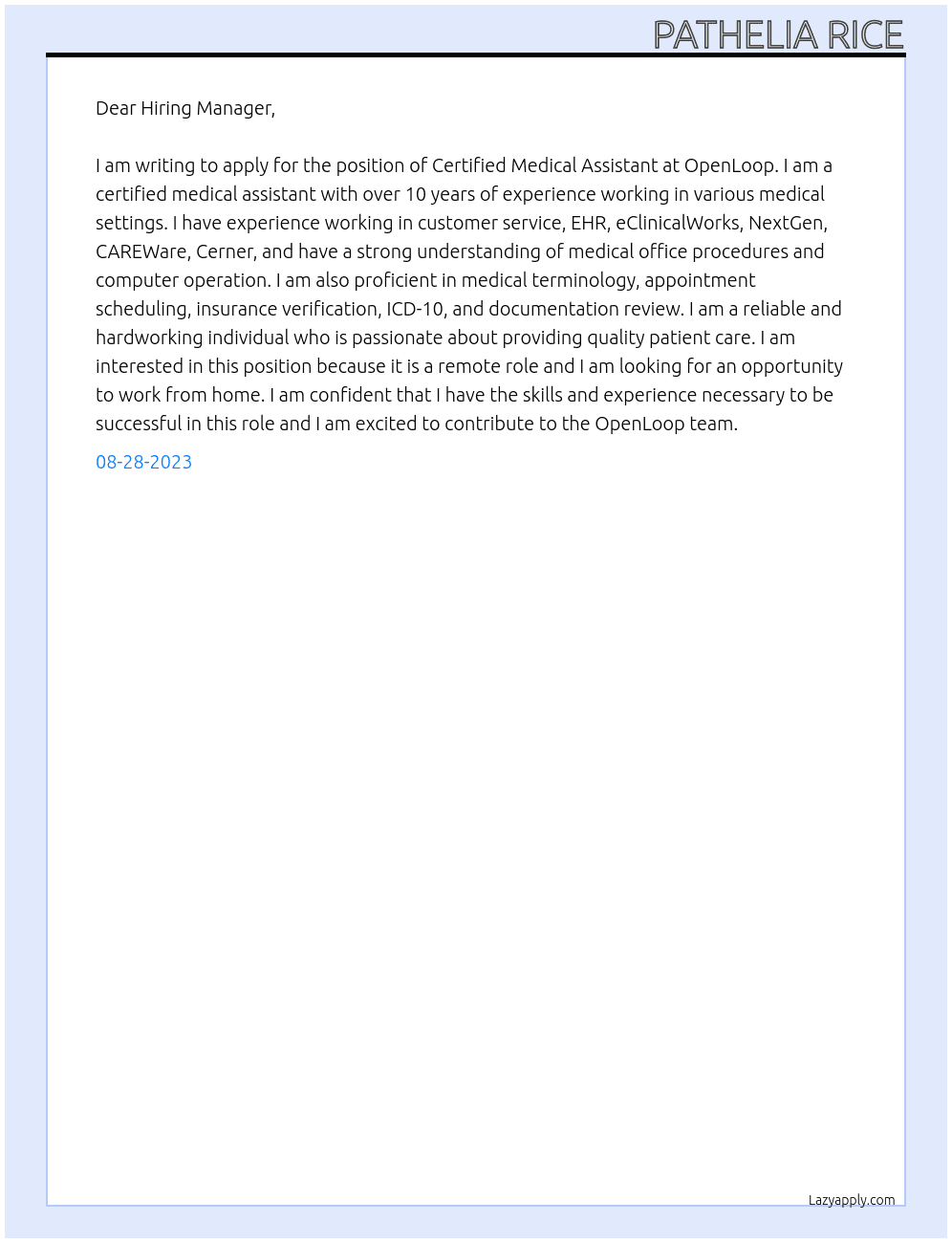 Certified Medical Assistant  At OpenLoop Cover Letter