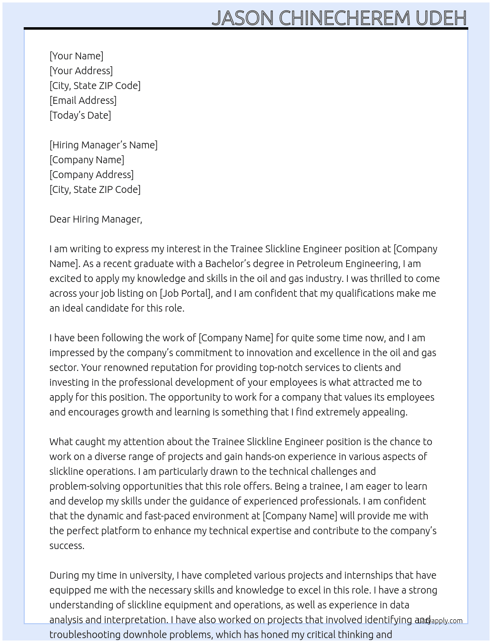 Trainee Slickline Engineer At Oil and Gas Company Cover Letter