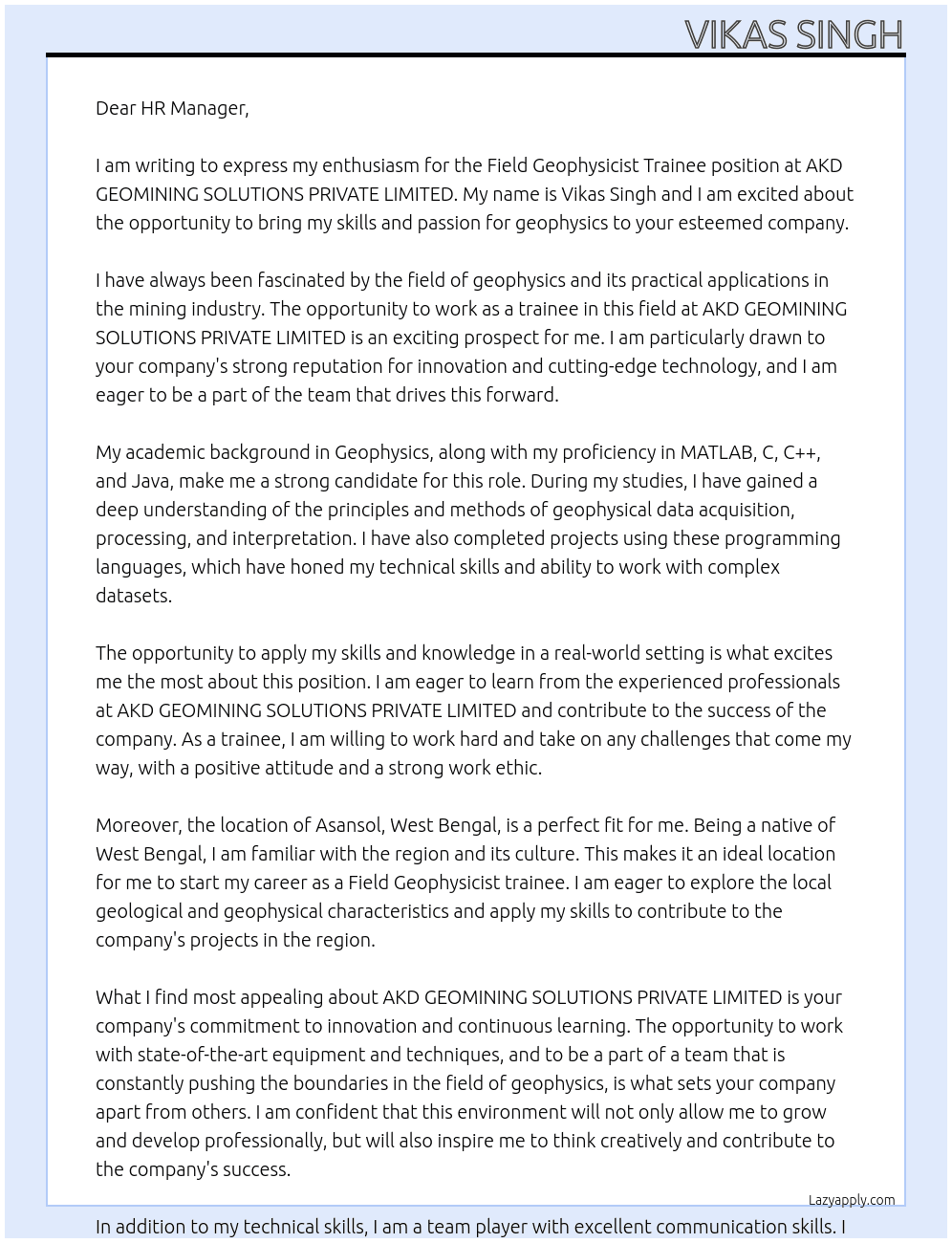 field Geophysicist trainee At AKD GEOMINING SOLUTIONS PRIVATE LIMITED Cover Letter