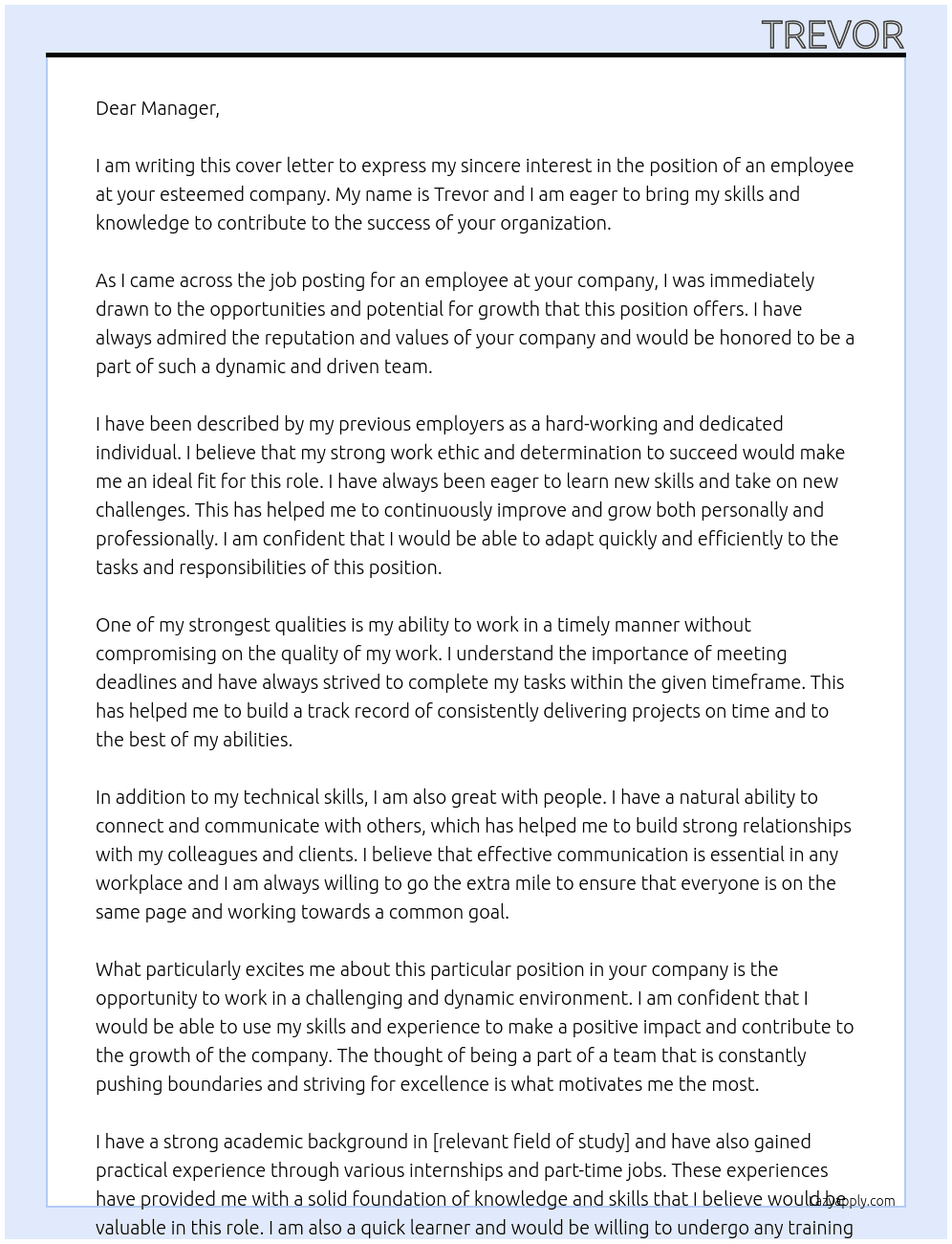 An employee  At Whom it may concern  Cover Letter