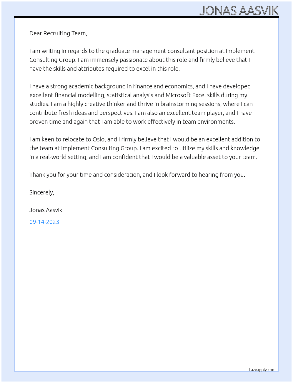 Graduate management consultant At Implement Consulting Group Cover Letter