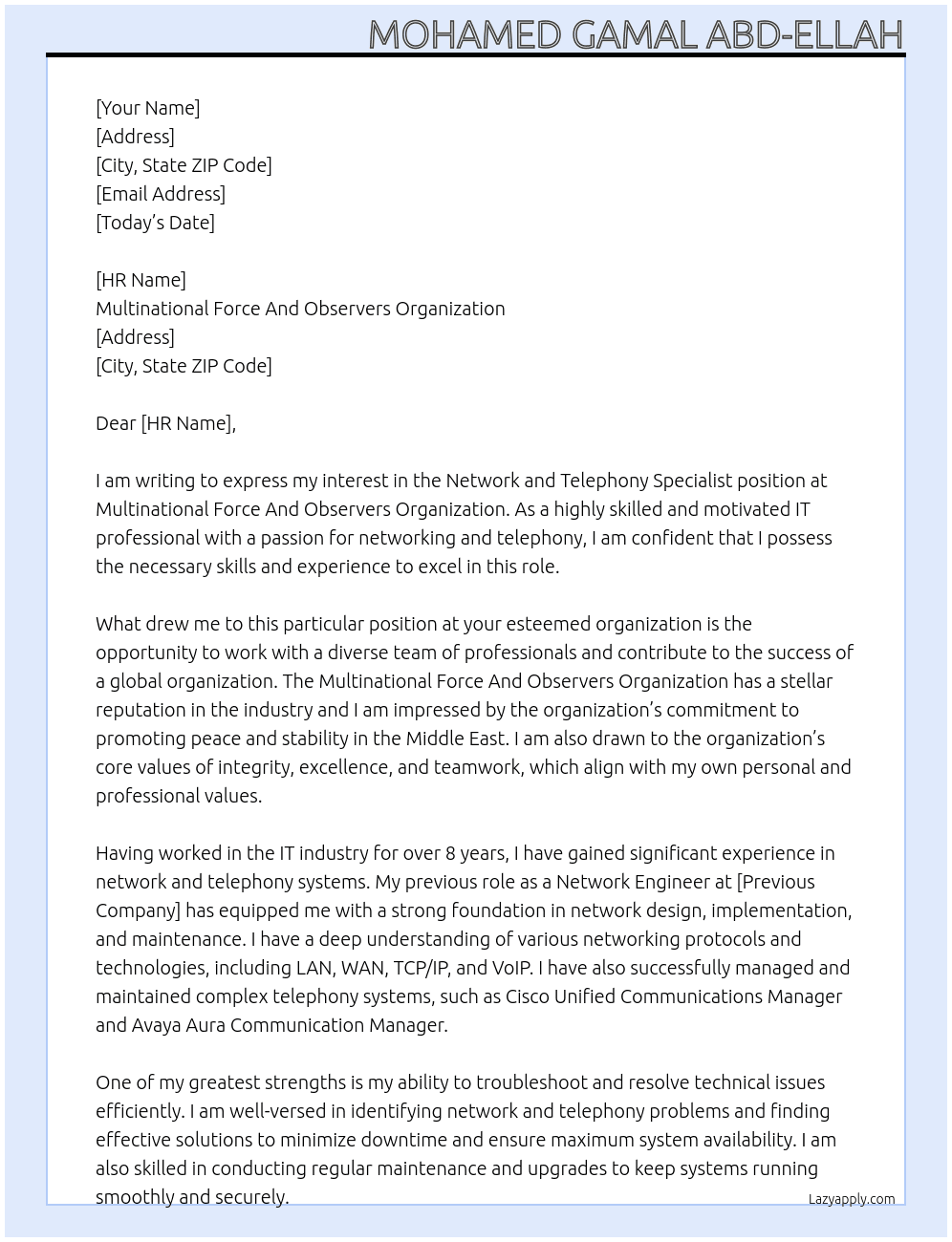 Network and Telephony Specialist At Multinational Force And Observers Organization Cover Letter