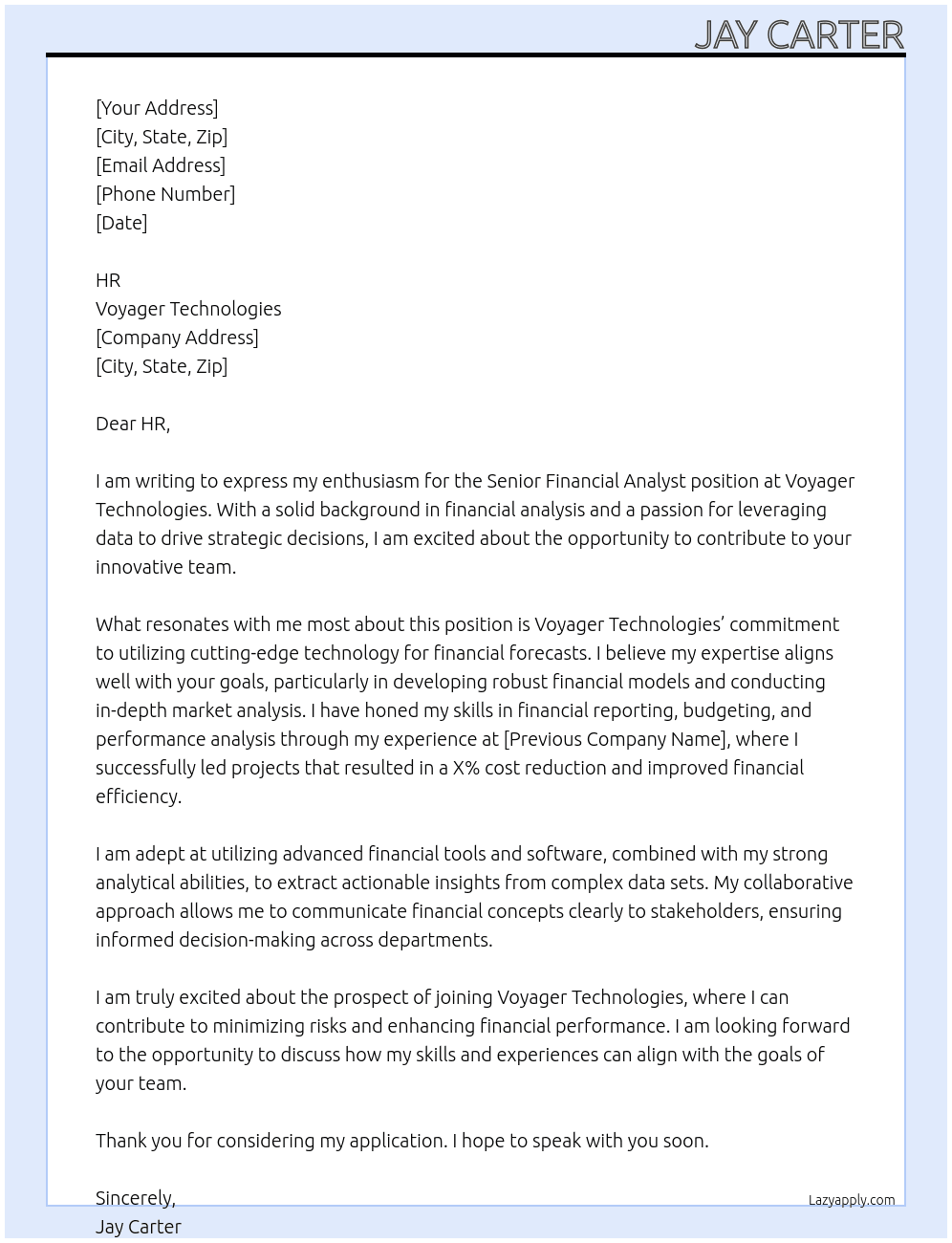 Senior Financial Analyst At Voyager Technologies Cover Letter