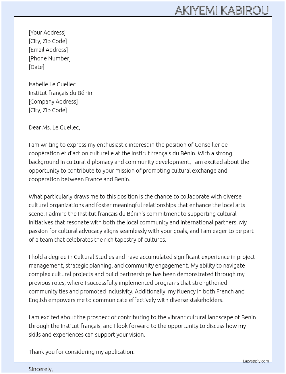 Conseiller de coopération et d'action culturelle  At Institut français du Bénin  Cover Letter