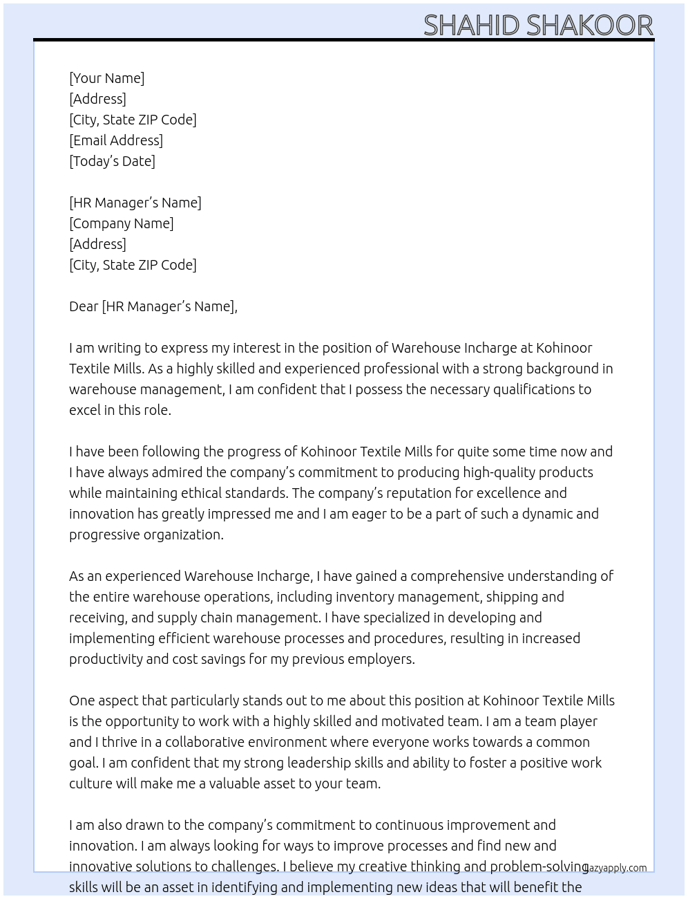 Warehouse Incharge  At Kohinoor Textile Mills Cover Letter