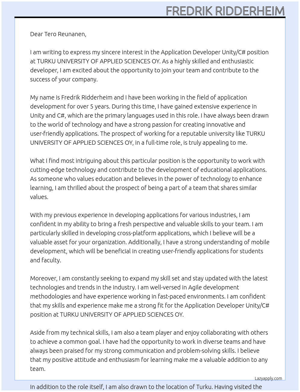 APPLICATION DEVELOPER UNITY/C# At TURKU UNIVERSITY OF APPLIED SCIENCES OY Cover Letter