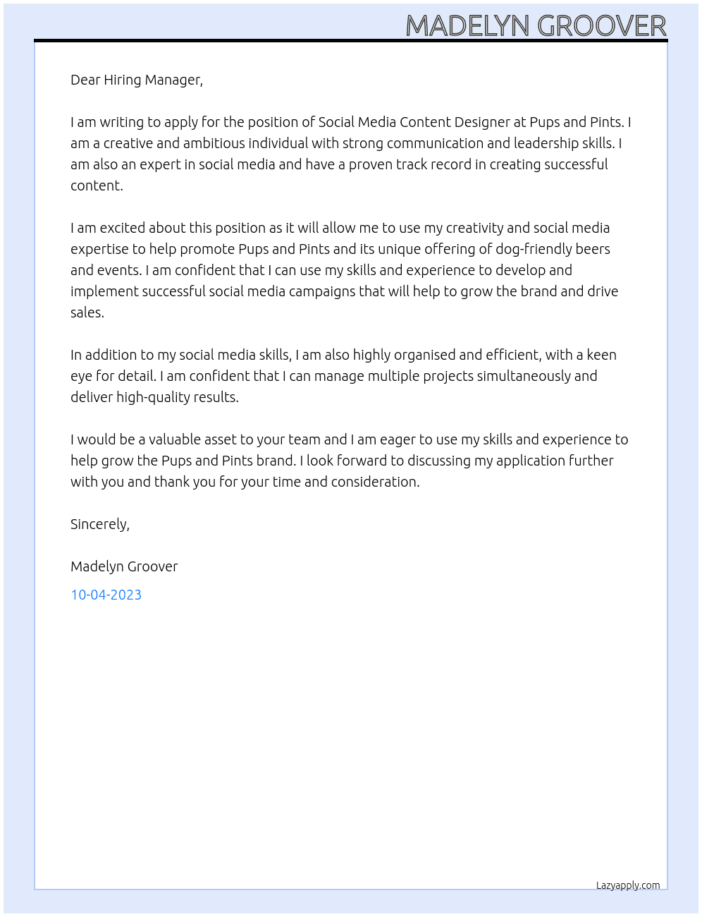 Social media content designer At Pups and pints Cover Letter