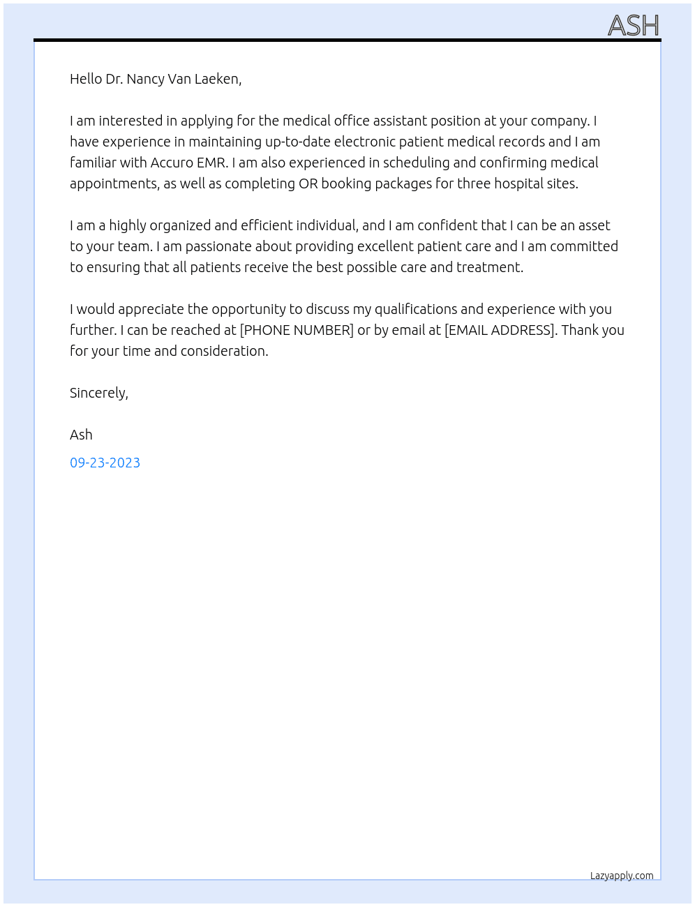Medical Office Assistant At Dr. Nancy Van Laeken Cover Letter