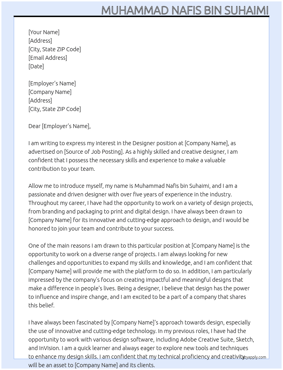 designer At MUHAMMAD NAFIS BIN SUHAIMI Cover Letter