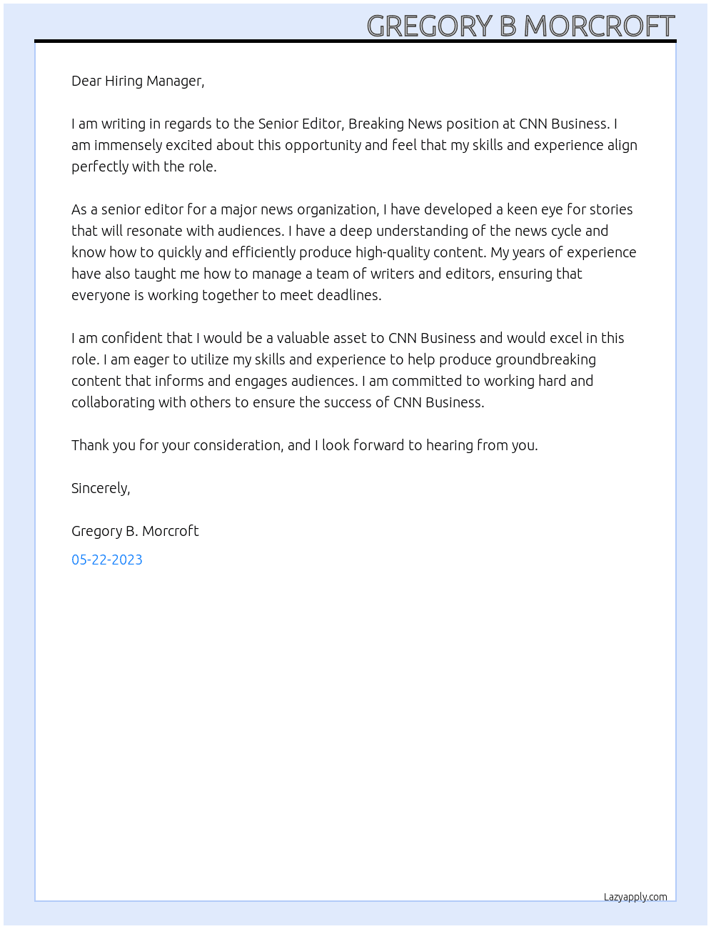 Senior Editor, Breaking News - CNN Business at Discovery in New York, New York At CNN BUSINESS  Cover Letter