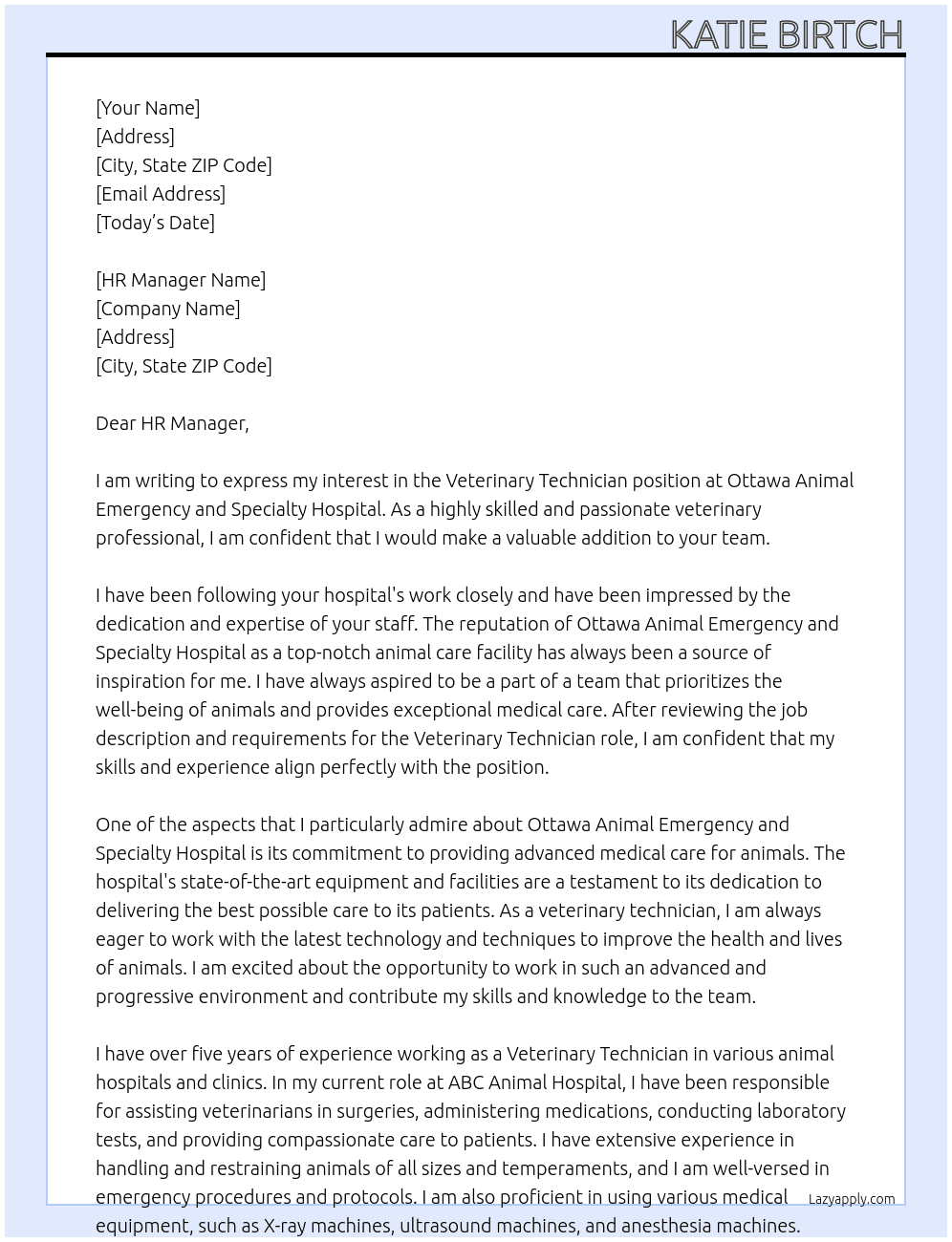 Veterinary Technician  At Ottawa Animal Emergency and Specialty Hospital  Cover Letter
