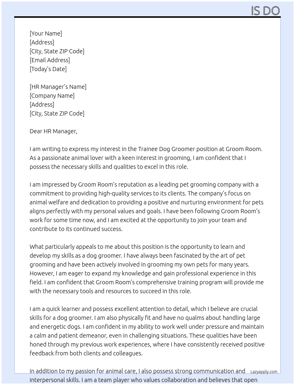 Trainee dog groomer At Groom Room Cover Letter