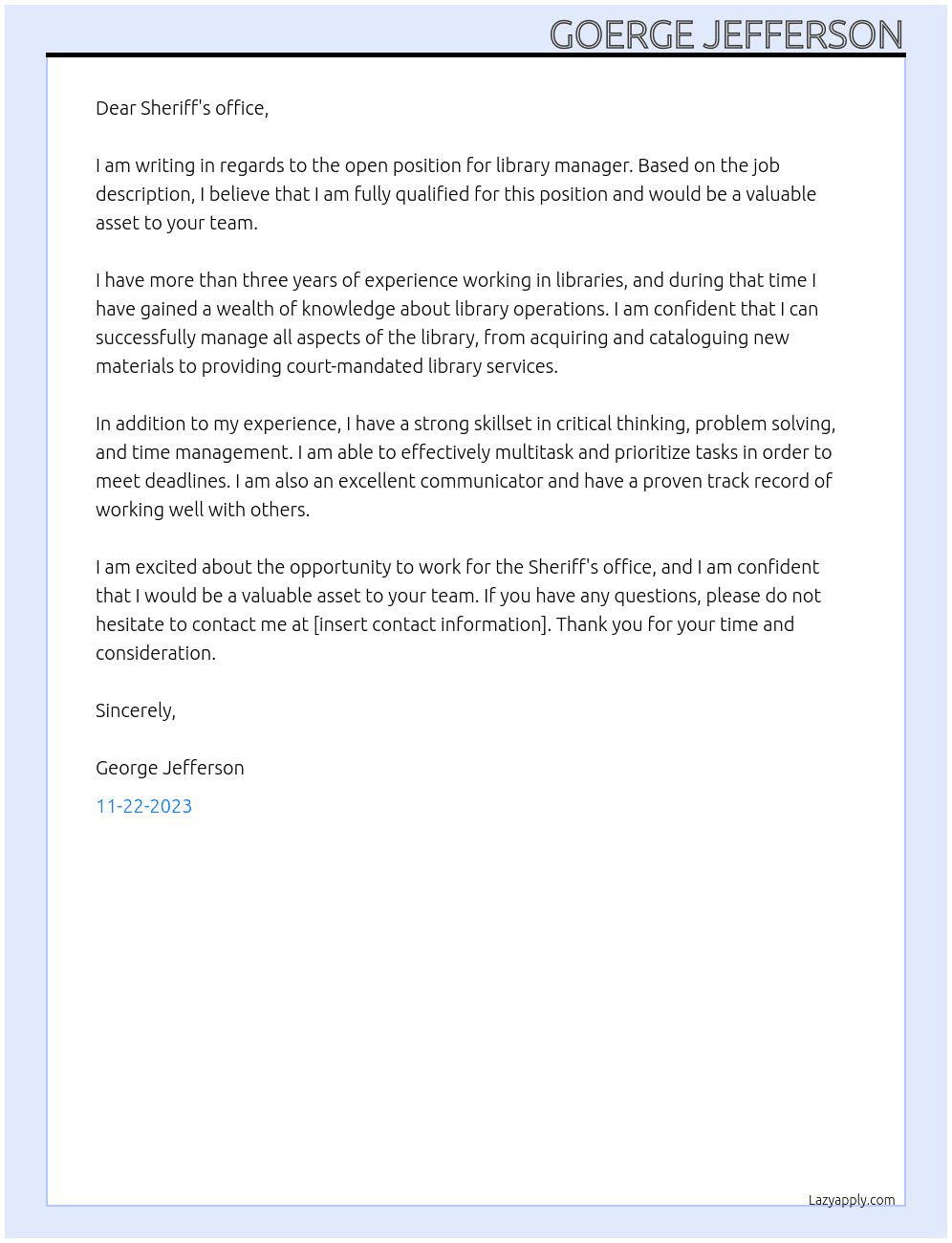 library manager At Sheriff's office Cover Letter