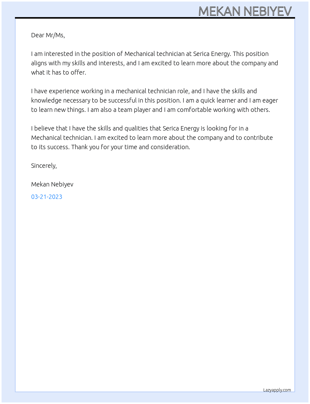 Mechanical technician  At Serica Energy  Cover Letter