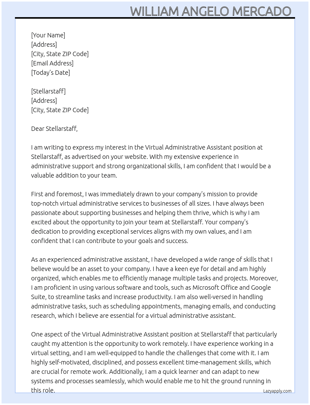 Virtual administrator assistant  At Stellarstaff Cover Letter