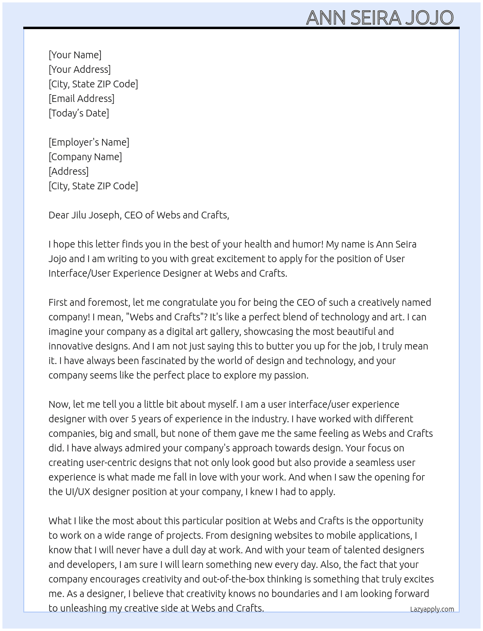 User interface / user experience designer At webs and crafts Cover Letter
