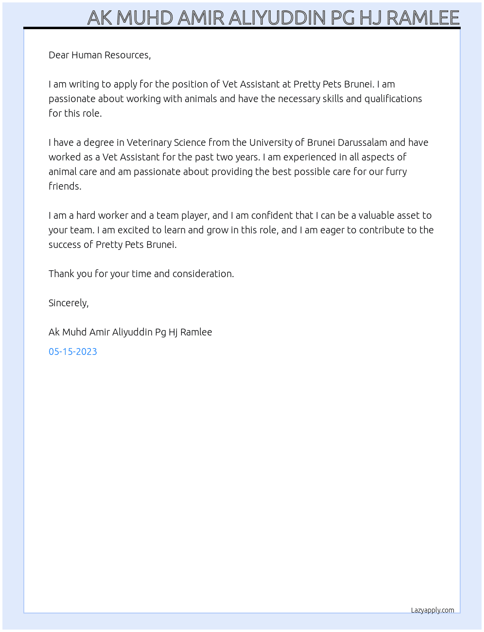 Vet assistant At Pretty Pets Brunei Cover Letter