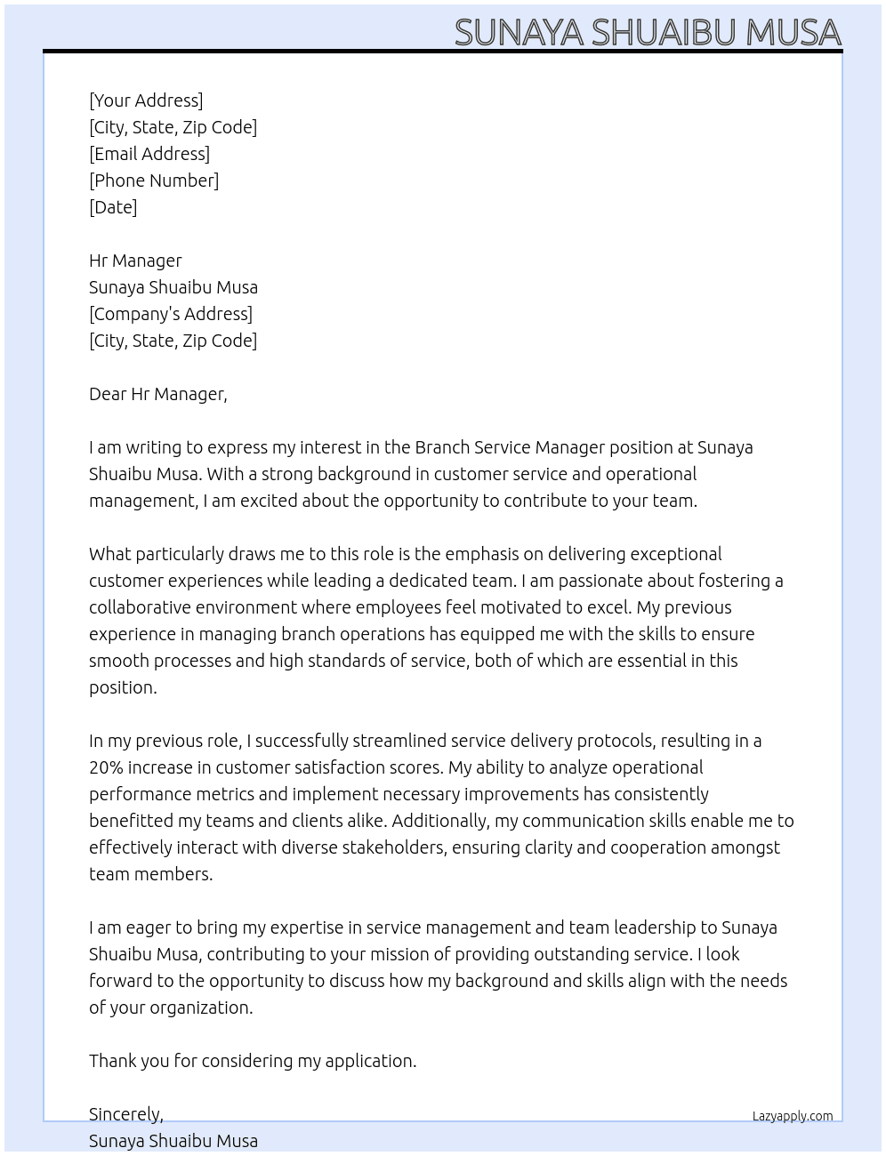 Branch Service Manager At Sunaya Shuaibu Musa Cover Letter