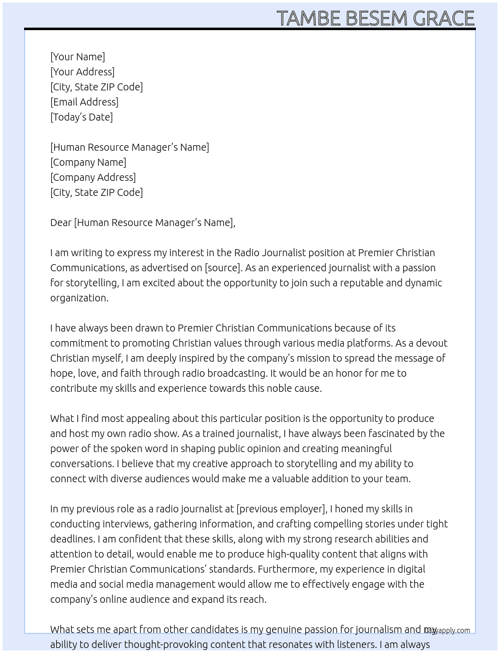 radio journalist At Premier Christian Communications Cover Letter