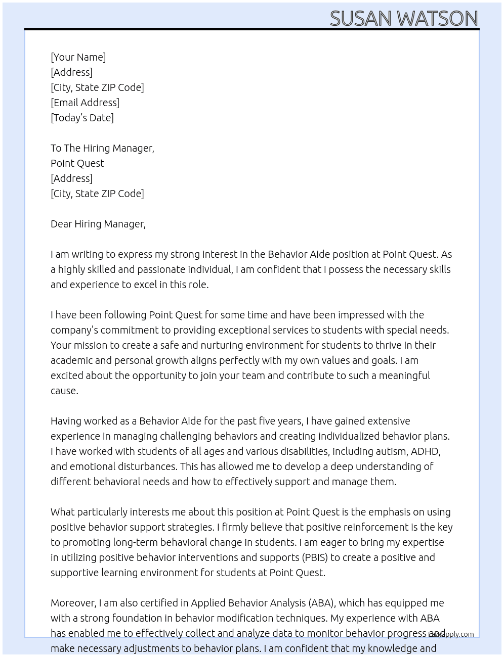 Behavior Aide At Point Quest Cover Letter