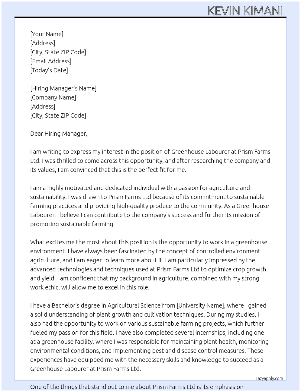 Greenhouse labourer  At Prism Farms Ltd Cover Letter