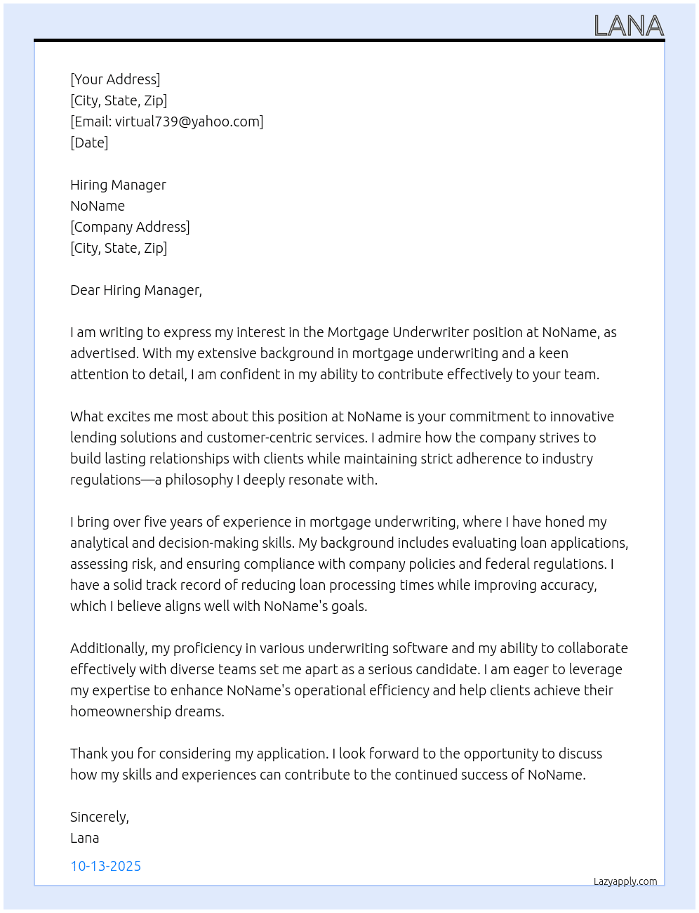 Mortgage underwriter At NoName Cover Letter