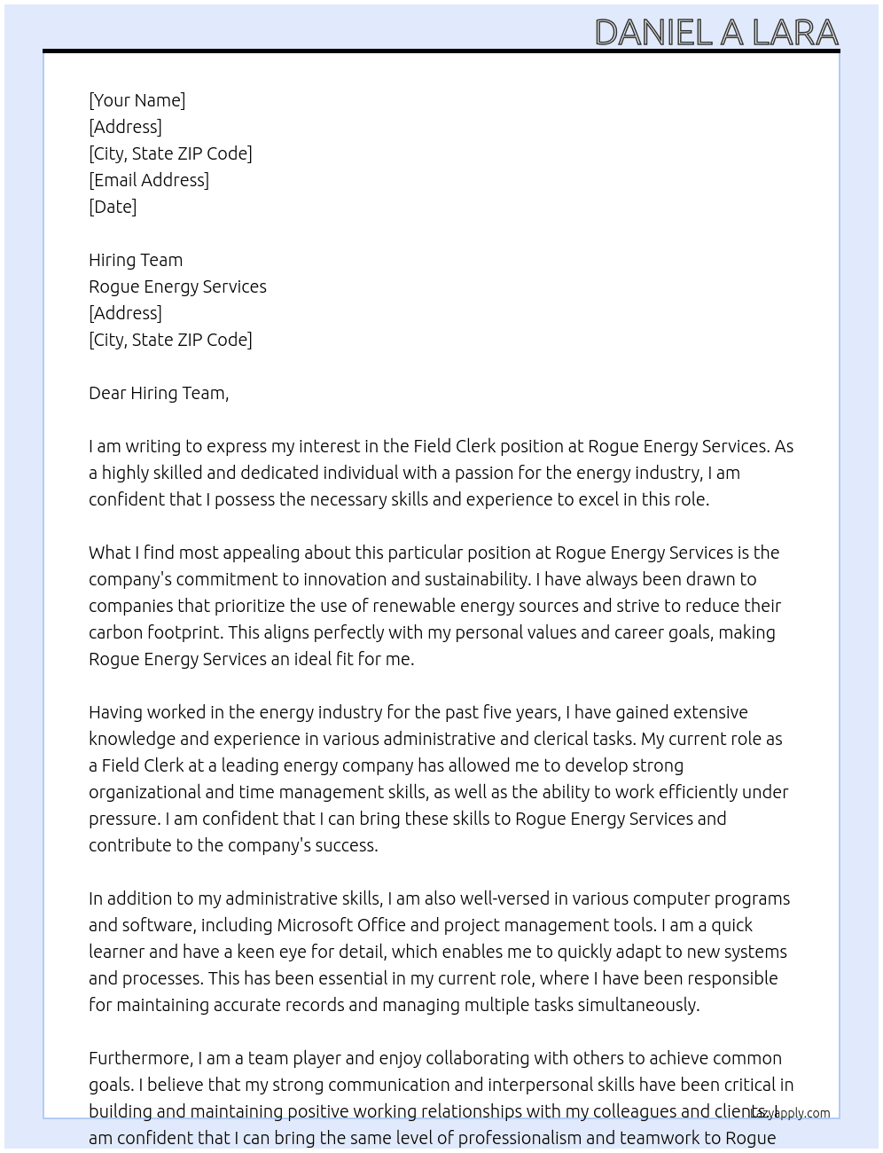 Field clerk At Rogue Energy Services Cover Letter