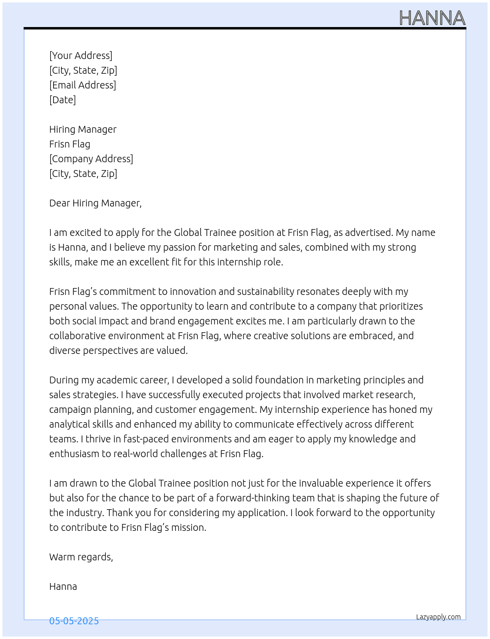 Global Trainee ( Affinity with both marketing and sales) At Frisn Flag Cover Letter