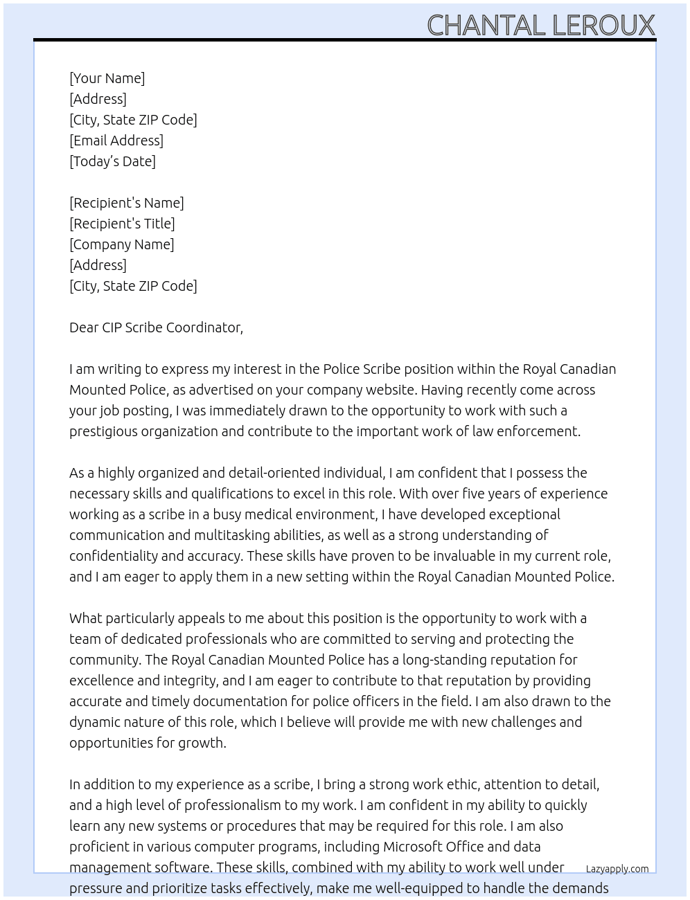 Police scribe At Royal Canadian Mounted Police  Cover Letter