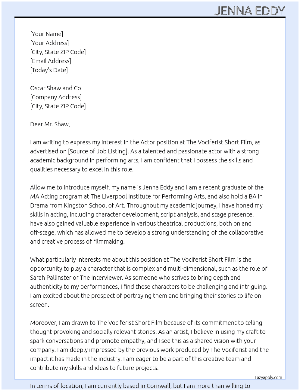 Actor At 'The Vociferist' Short Film Cover Letter