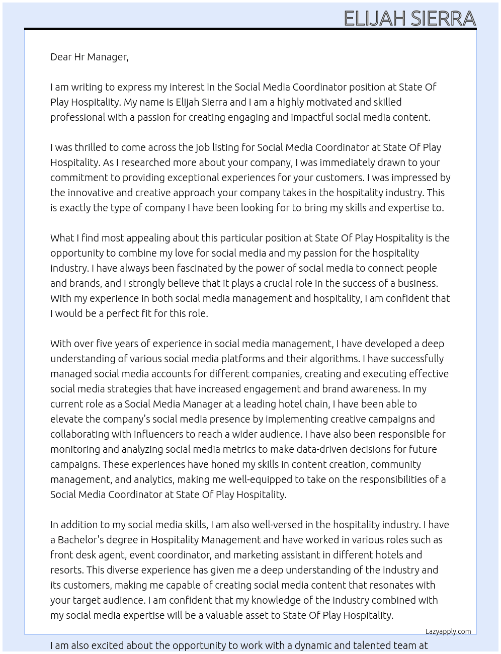 Social Media Coordinator At State Of Play Hospitality Cover Letter