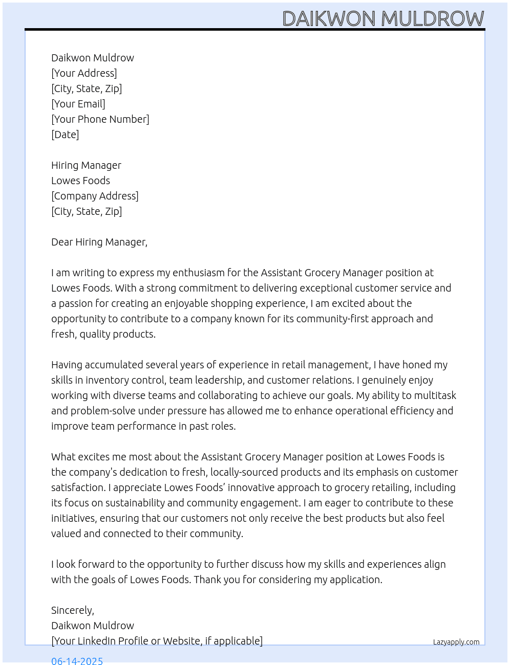 Assistant Grocery Manager At Lowes Foods Cover Letter