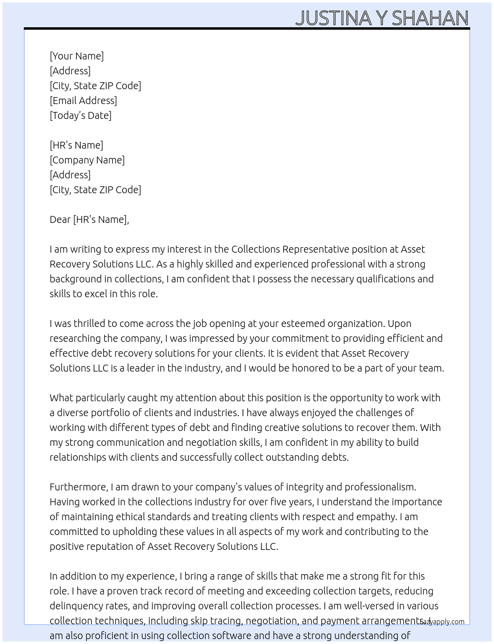 Collections Representative  At Asset Recovery Solutions LLC Cover Letter