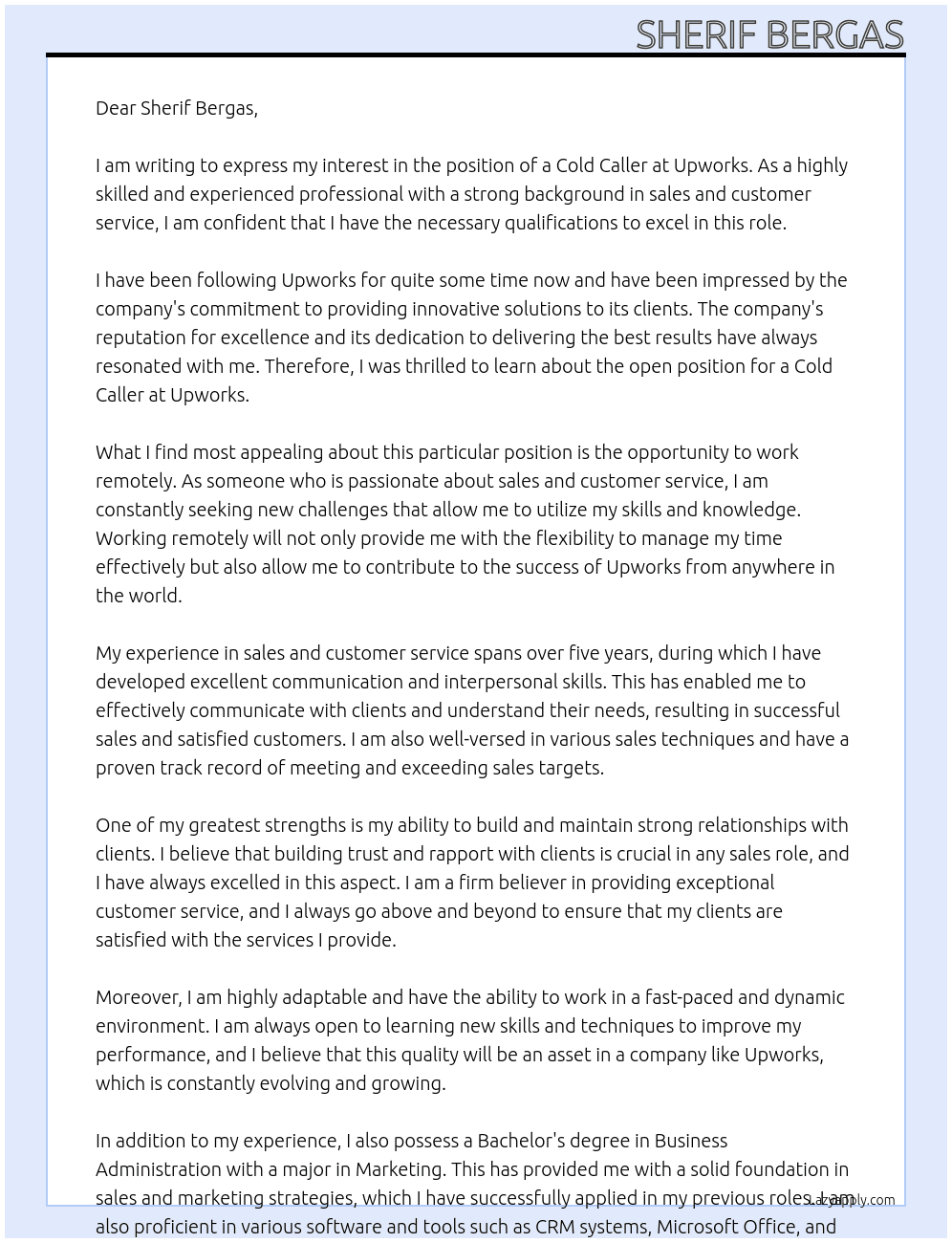 Cold caller At upworks Cover Letter