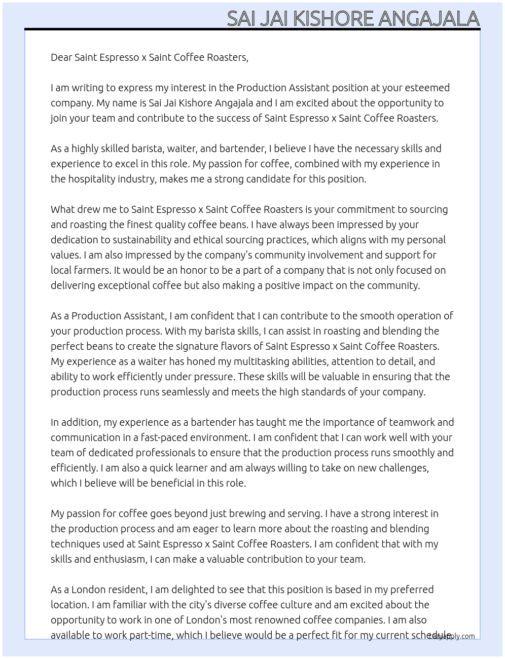 Production Assistant At Saint Espresso x Saint Coffee Roasters Cover Letter