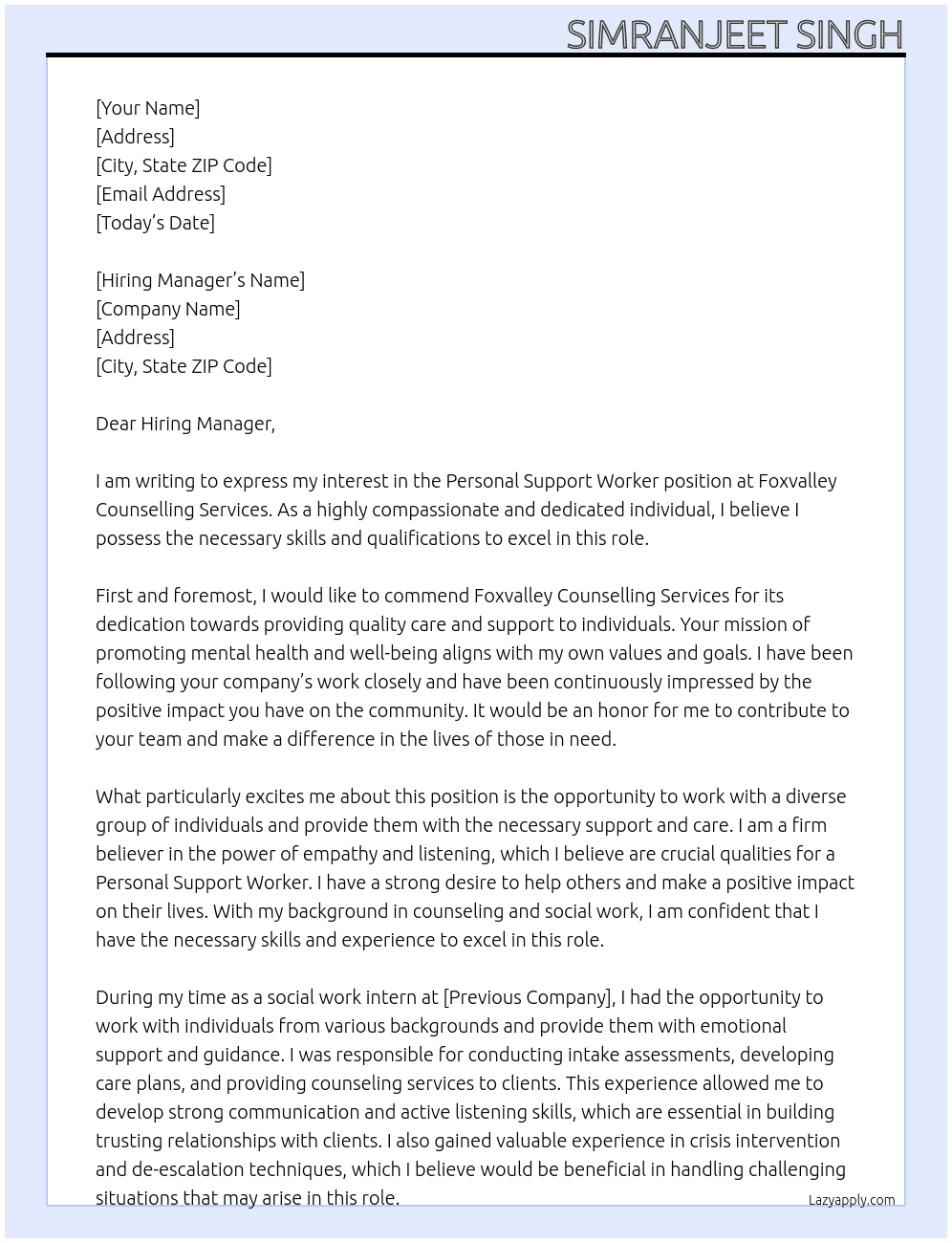 Personal support worker At Foxvalley counselling services Cover Letter