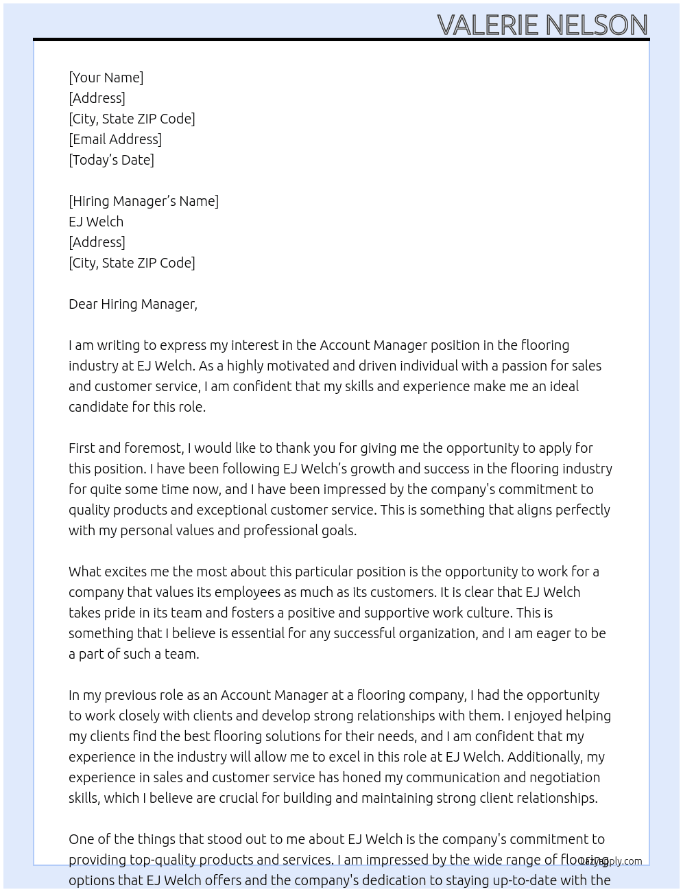 Account manager flooring industry At EJ Welch  Cover Letter