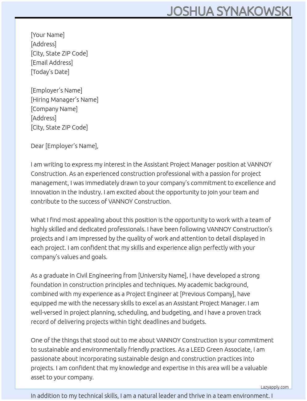 Assistant Project Managers At VANNOY Construction Cover Letter