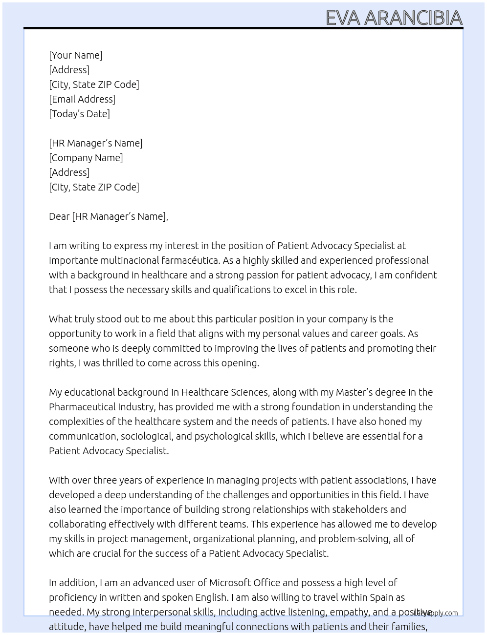 Patient Advocacy Specialist  At Importante multinacional farmacéutica Cover Letter