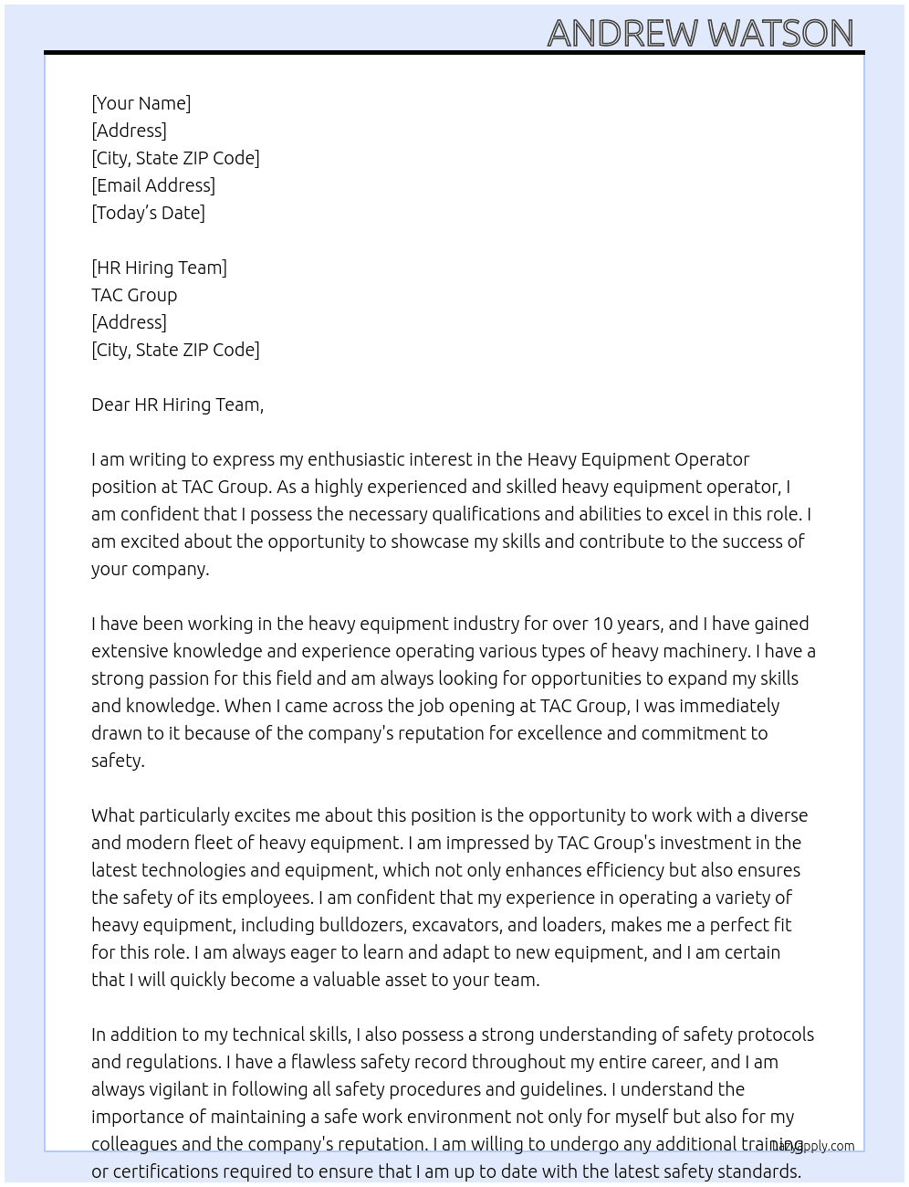Heavy equipment operator  At TAC Group Cover Letter