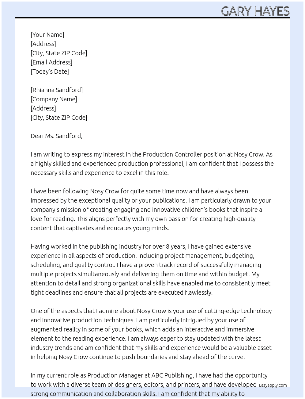 Production controller At Nosy Crow Cover Letter