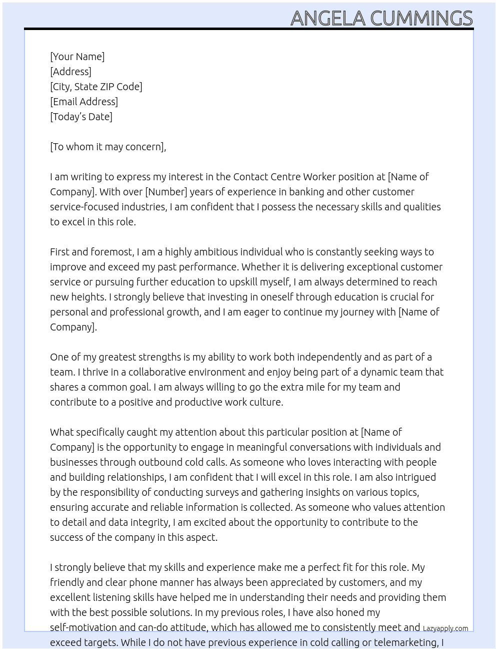 Contact Centre Worker At nkknldnld Cover Letter