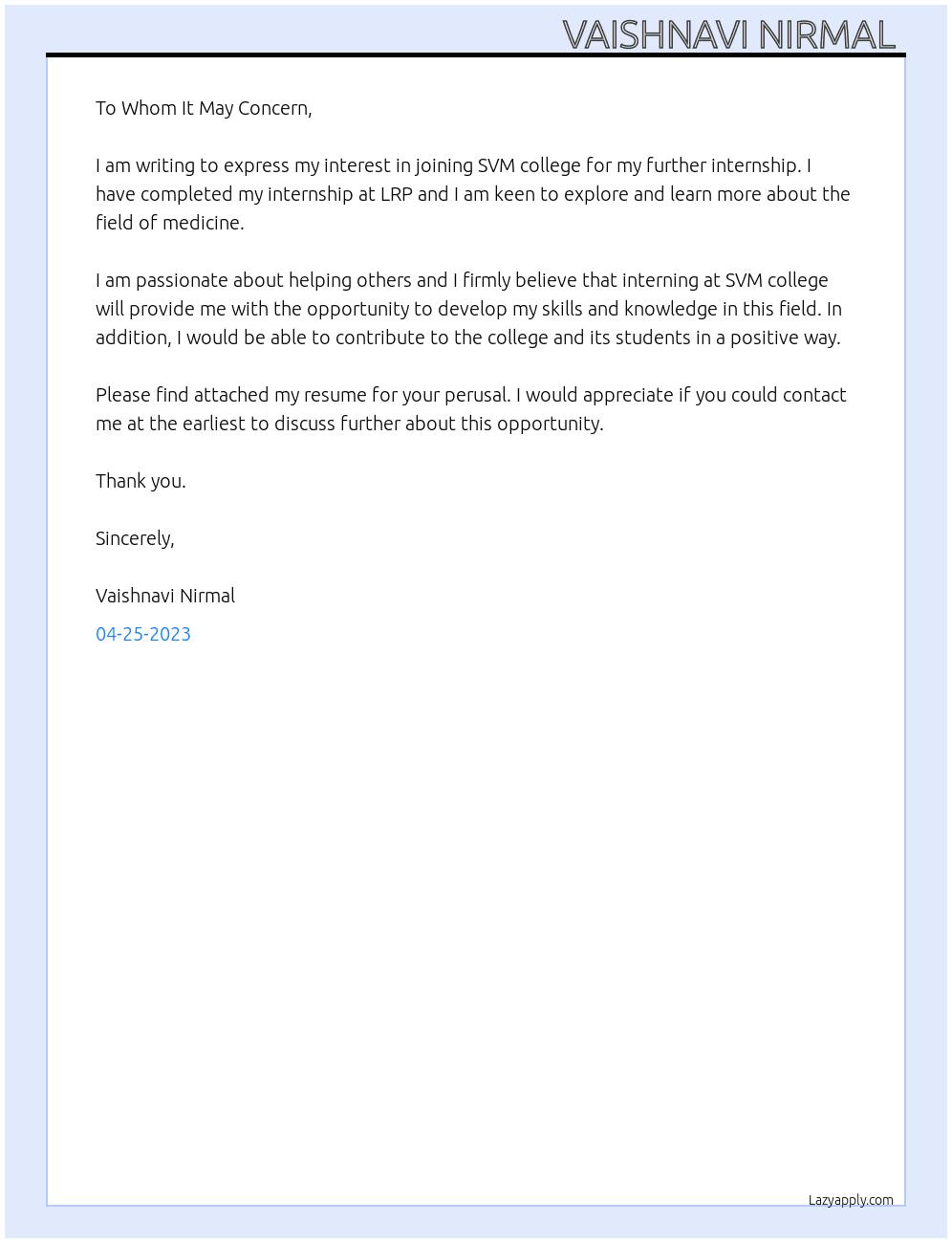 LRP AMC Clg student want to join svm clg for further internship  he complete Her internship at lrp  At Further internship  Cover Letter